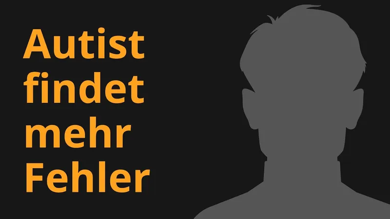 Autismus und Software Test