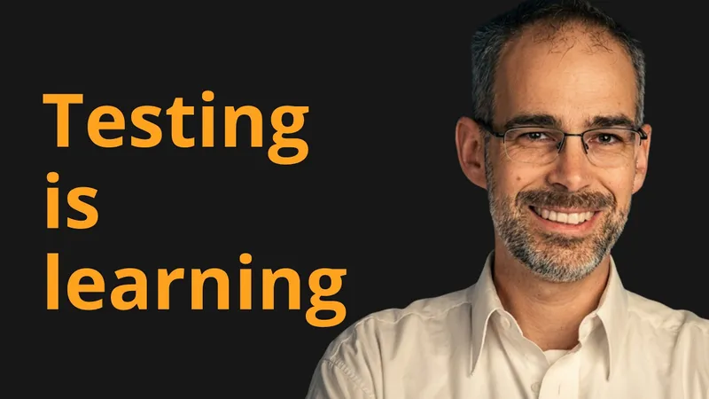 Testing Complex Systems: Ship Small and Learn Fast