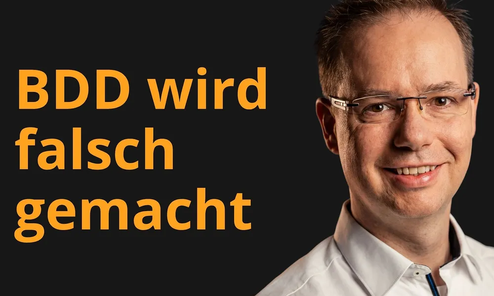 Ein kritischer Blick auf BDD