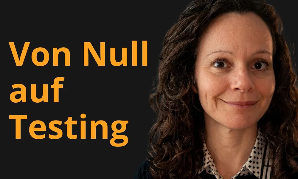 Quereinsteigerin im Software-Testing
