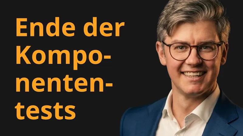 Testen von Webkomponenten vs. UI Elementen