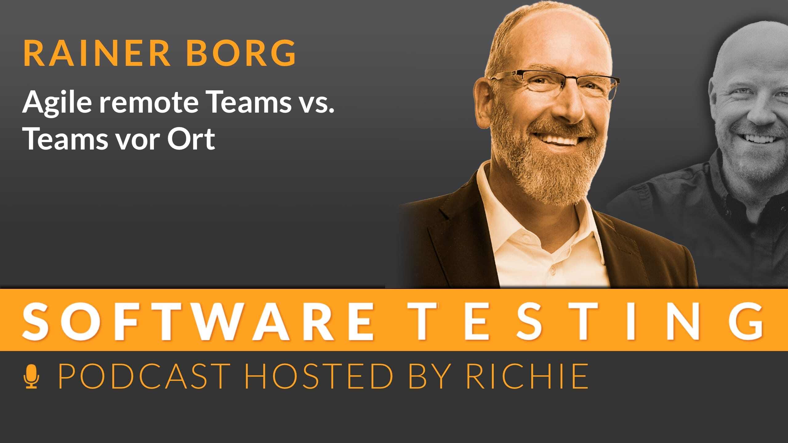 Cover zum Expertengespräch über 'Agile remote Teams vs. Teams vor Ort' mit Rainer Borg und Richard Seidl.