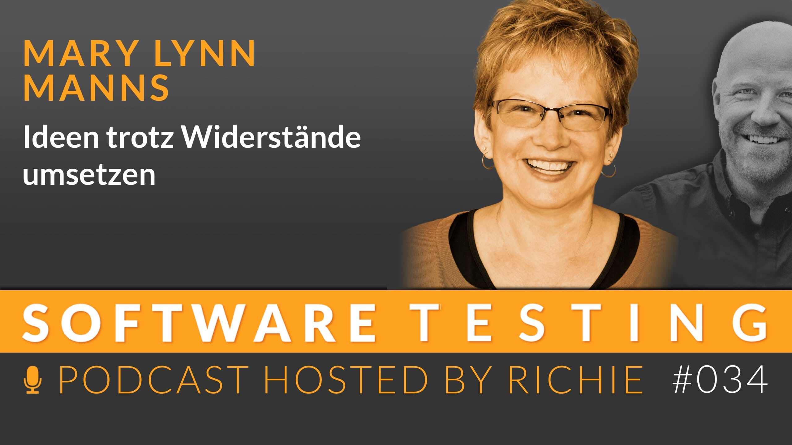 Cover zum Expertengespräch über 'Ideen trotz Widerstände umsetzen' mit Mary Lynn Manns und Richard Seidl.