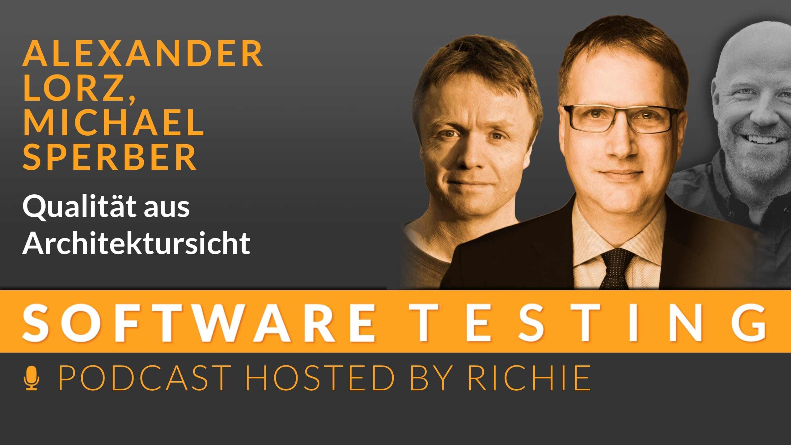 Cover zum Expertengespräch über 'Qualität aus Architektursicht' mit Michael SperberAlexander Lorz und Richard Seidl.