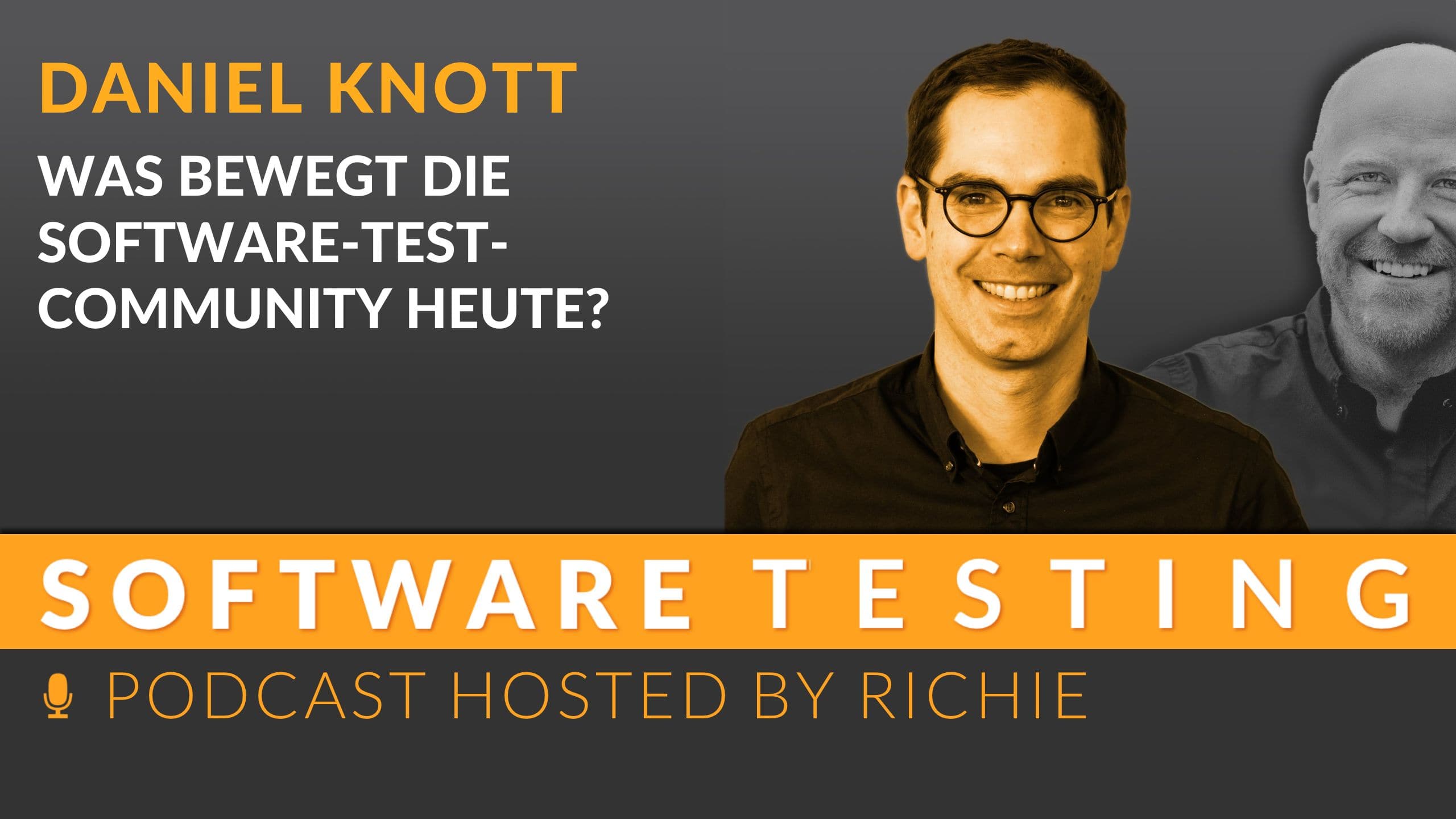 Cover zum Expertengespräch über 'Was bewegt die Software-Test-Community?' mit Daniel Knott und Richard Seidl.