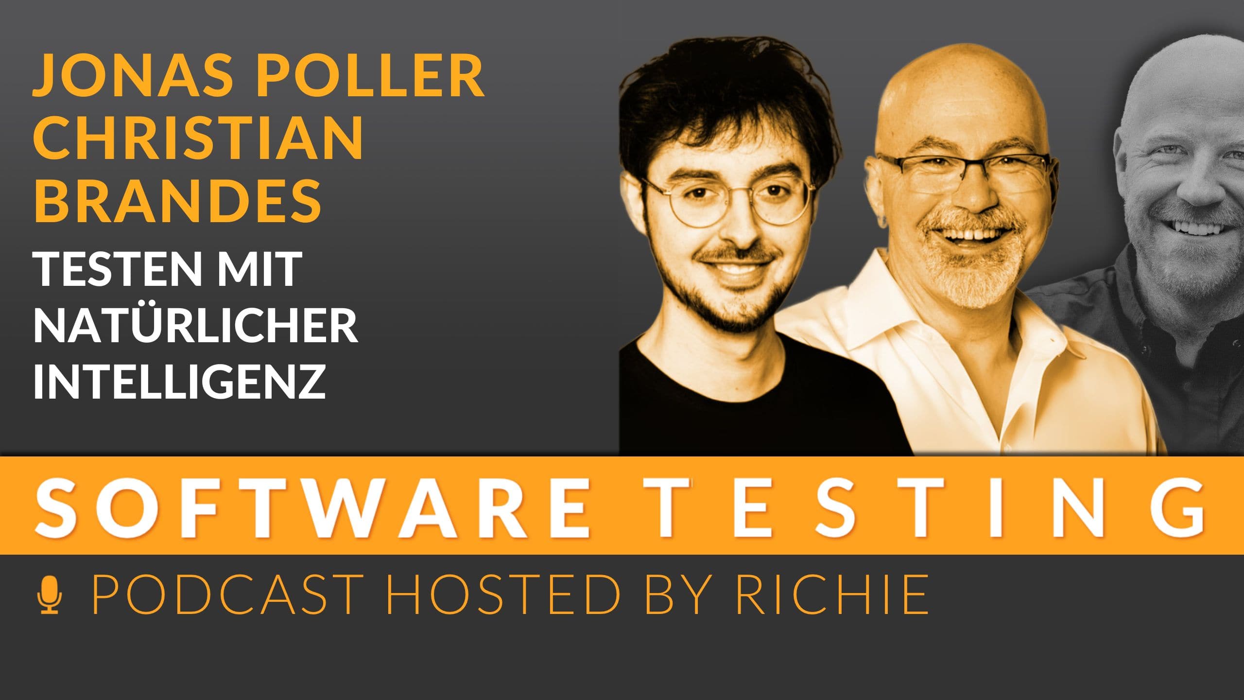 Cover zum Expertengespräch über 'Testen mit Natürlicher Intelligenz' mit Christian BrandesJonas Poller und Richard Seidl.