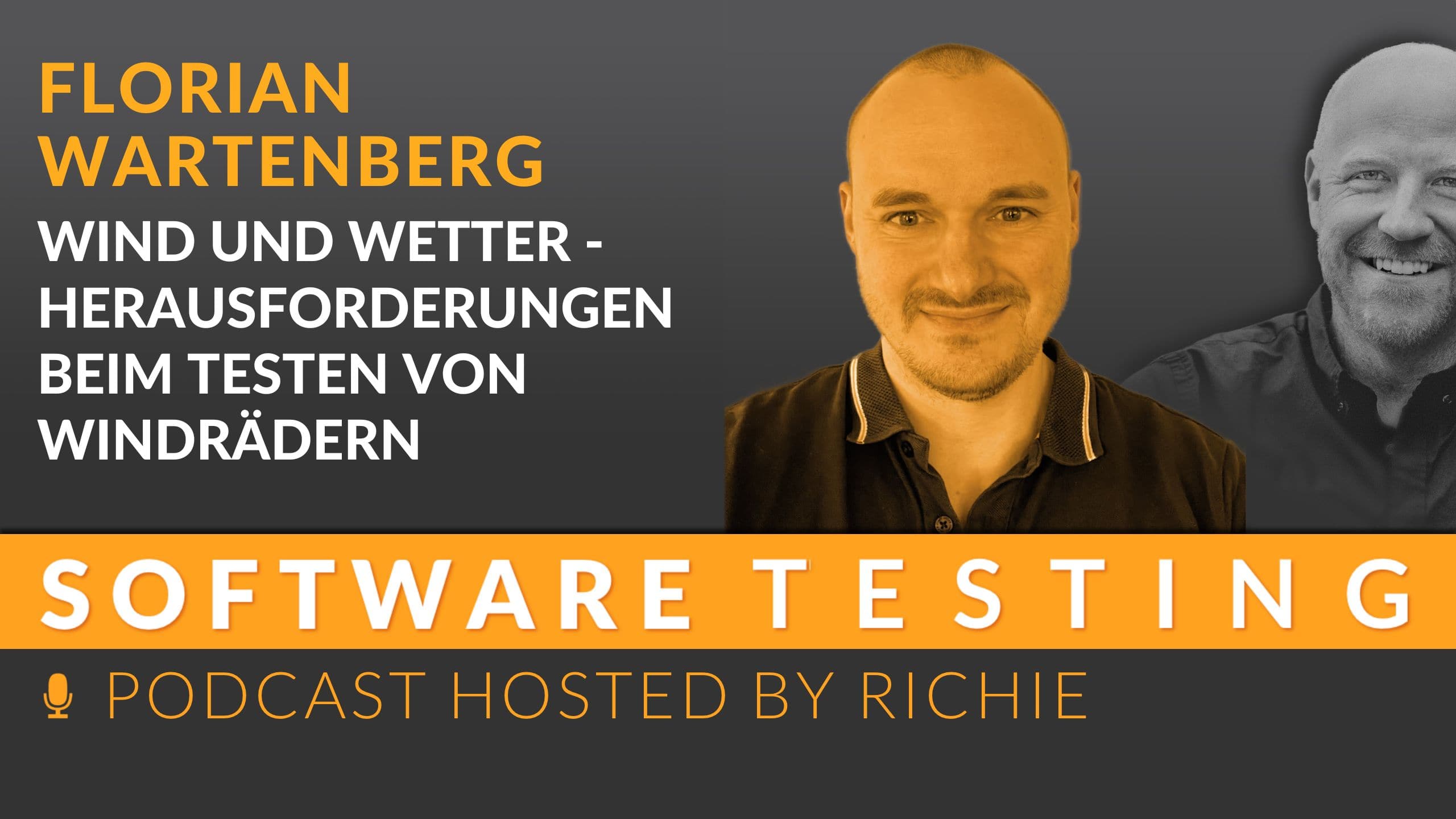 Cover zum Expertengespräch über 'Wind und Wetter - Herausforderungen beim Testen von Windrädern' mit Florian Wartenberg und Richard Seidl.
