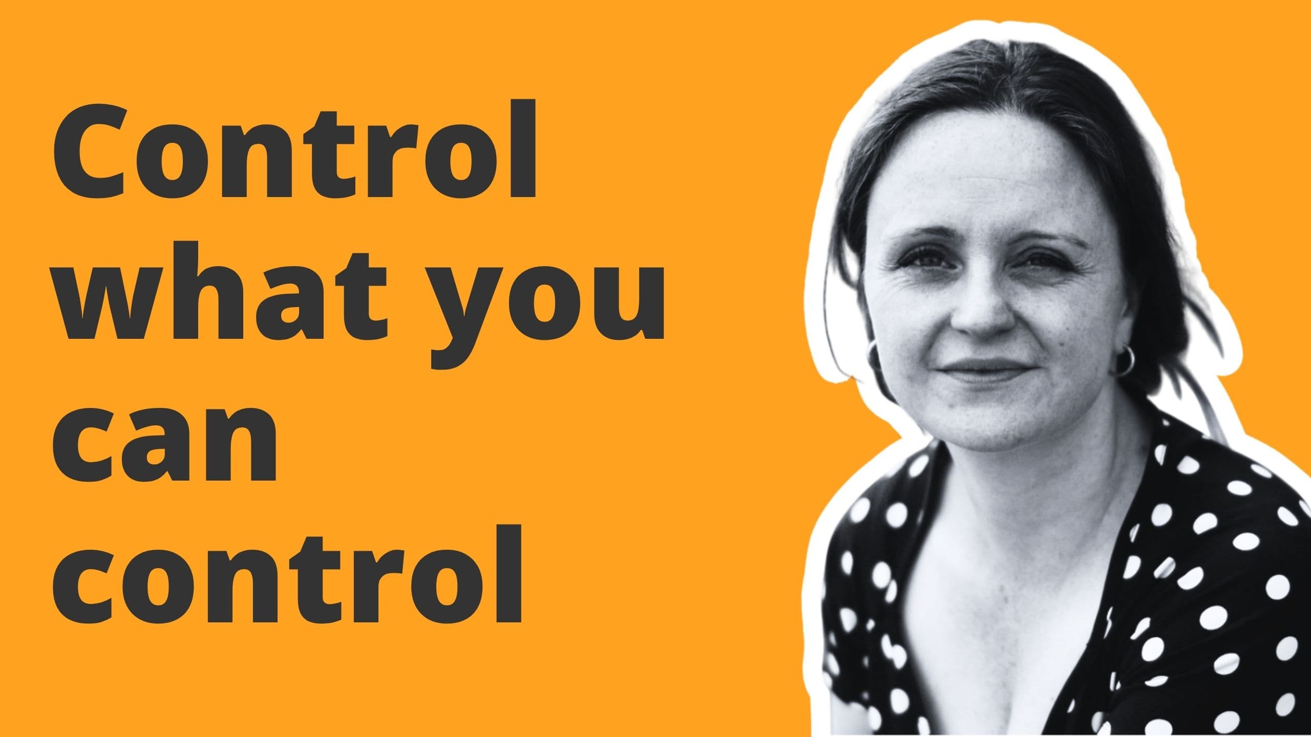 Cover zum Expertengespräch über 'Kontrolliere, was du kontrollieren kannst' mit Maryse Meinen und Richard Seidl.
