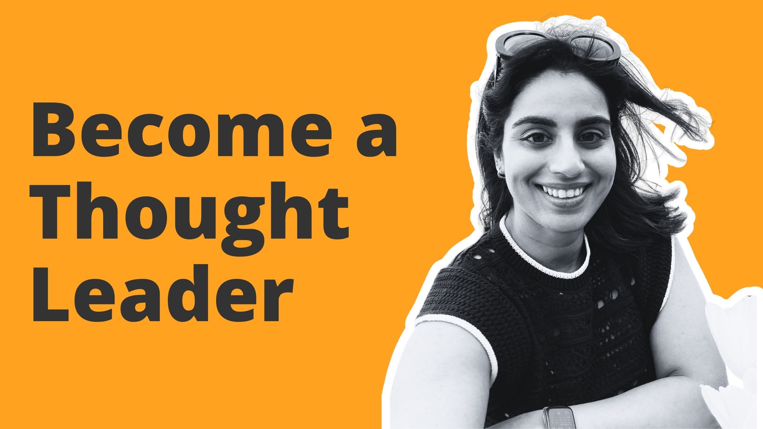 Cover zum Expertengespräch über 'Werde ein Thought Leader' mit Laveena Ramchandani und Richard Seidl.