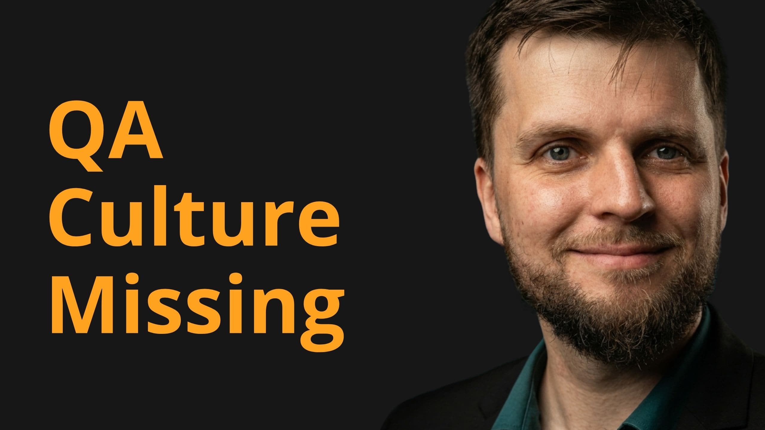 How to Build QA Culture in Your Company